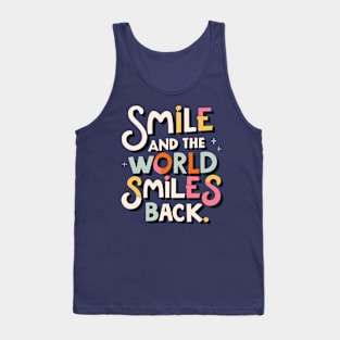 the world smiles back Tank Top